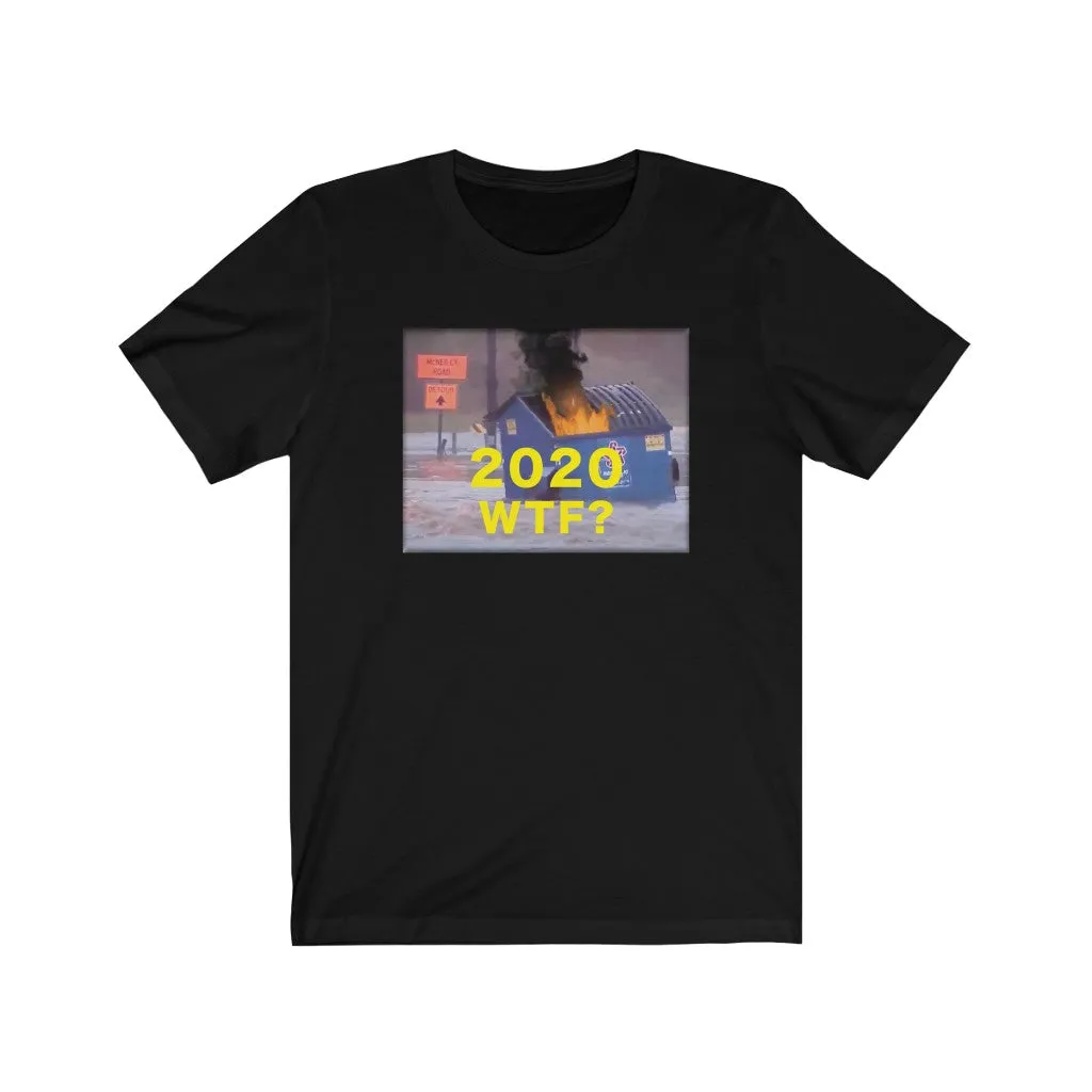 2020 Dumpster Fire in a Flood Unisex Tee