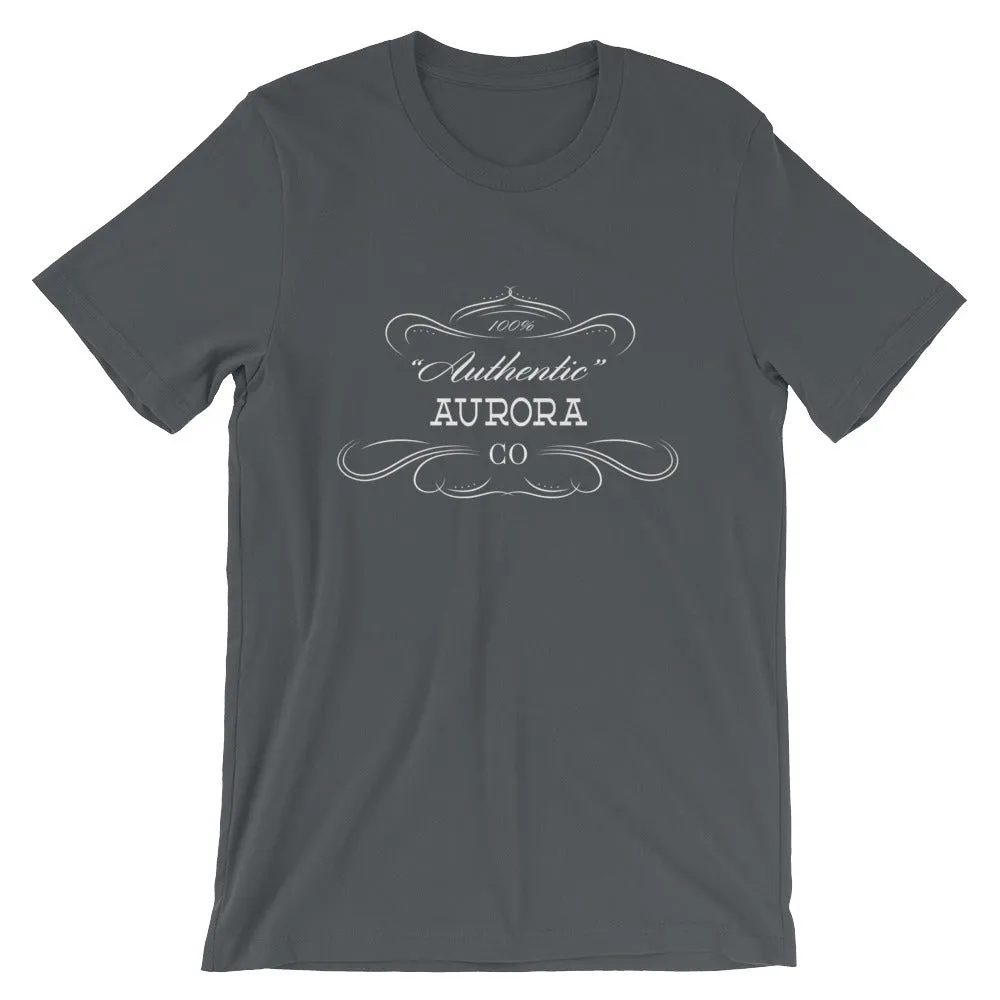 Colorado - Aurora CO - Short-Sleeve Unisex T-Shirt - "Authentic"